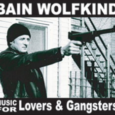 MUSIC FOR LOVERS AND GANGSTERS