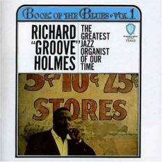Richard Groove Holmes