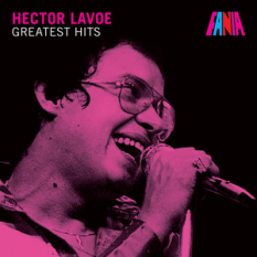 Hector Lavoe - Greatest Hits