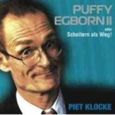 Puffy Egborn II oder Scheitern als Weg!