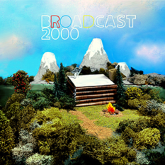 Broadcast 2000