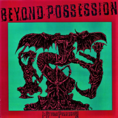 Is Beyond Possession