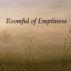 Roomful of Emptiness