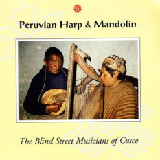 Peruvian Harp & Mandolin