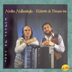 Roberto de Brasov & Nedim Nalbantoglu