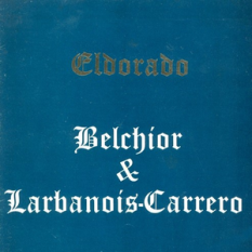 Belchior & Larbanois-Carrero