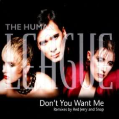 Don't You Want Me (Remixes)