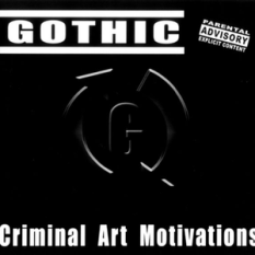 Criminal Art Motivations