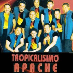 Tropicalísimo Apache