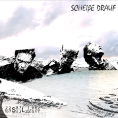 Scheisse Drauf