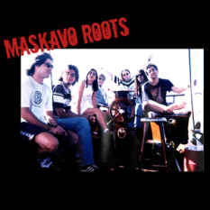 Maskavo Roots