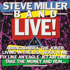 Steve Miller Band Live!