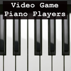 Video Game Piano Players