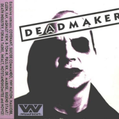 Deadmaker