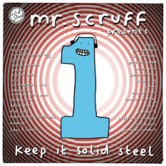 Mr Scruff Presents: Keep It Solid Steel, Volume 1