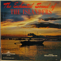 The Enchanted Sound of the Islanders