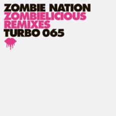Zombielicious Remixes