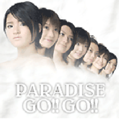 PARADISE GO!!GO!!