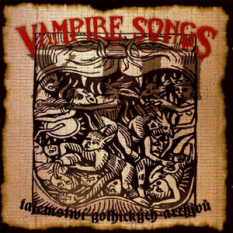 Vampire Songs: Tajemství gothických archivů