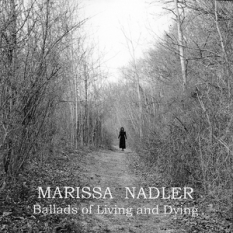 Ballads of Living and Dying