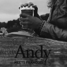 Andy Meets Francois