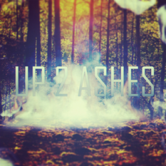 Up 2 Ashes