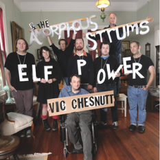 Vic Chesnutt, Elf Power, Amorphous Strums