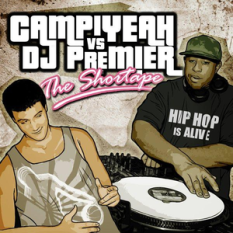 Campiyeah VS DJ Premier