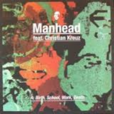 Manhead feat. Christian Kreuz