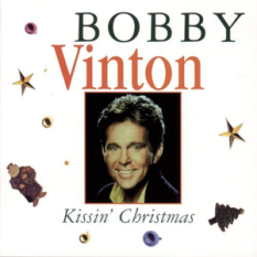 Kissin' Christmas: The Bobby Vinton Christmas Album
