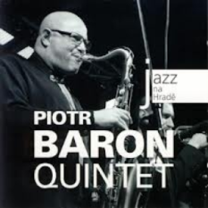 Piotr Baron Quintet