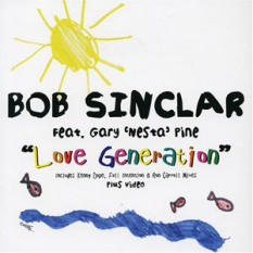 Bob Sinclair feat. Gary Pine
