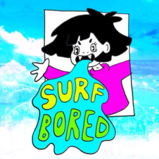 Surf Bored