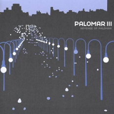Palomar III: The Revenge of Palomar