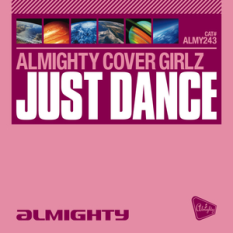 Almighty Presents: Just Dance