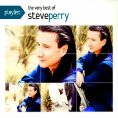 Playlist: The Very Best Of Steve Perry