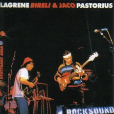 Bireli Lagrene & Jaco Pastorius