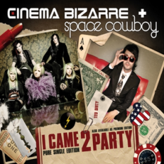 Cinema Bizarre feat. Space Cowboy