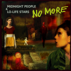 Midnight People & Lo-Life Stars