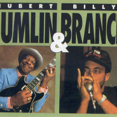 Hubert Sumlin & Billy Branch