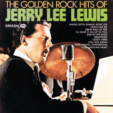 The Golden Rock Hits of Jerry Lee Lewis