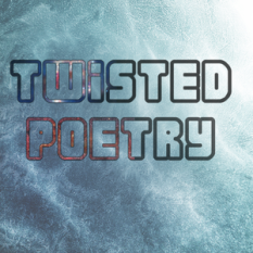 Twisted Poetry