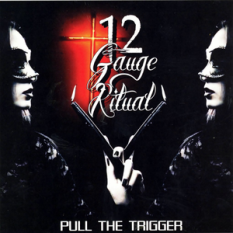 12 Gauge Ritual