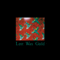 Lost Wax Guild