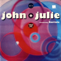 John + Julie Featuring Auriole