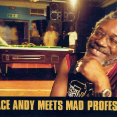 Horace Andy Meets Mad Professor