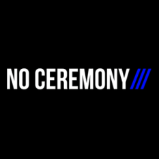 No Ceremony