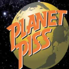 Planet Piss