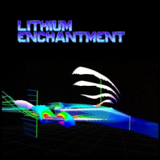 Lithium Enchantment