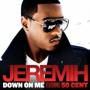 Jeremih feat. 50 Cent